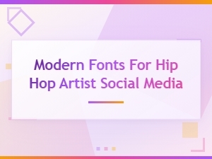Best Modern Fonts for Hip Hop Artist Social Media Graphics