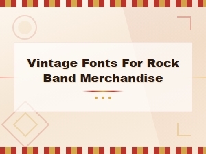 Vintage Rock Band Fonts for Classic Merchandise Designs