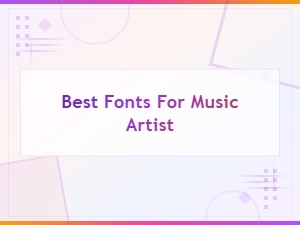 Best Free Fonts for Music Artists